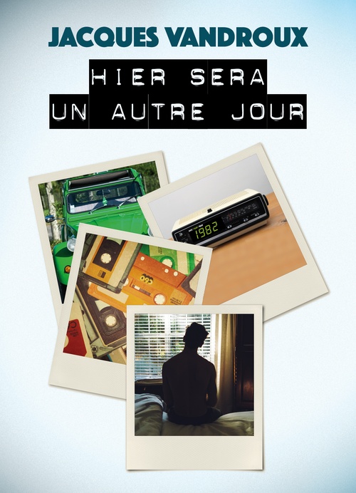 ebook cover of Hier sera un autre jour, by Jacques Vandroux