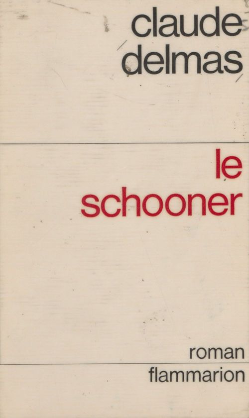 Couverture ebook de Le schooner, de Claude Delmas