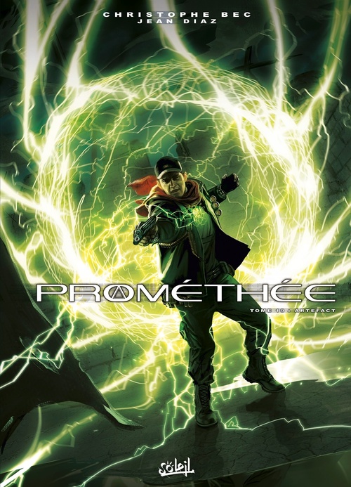 Couverture ebook de Prométhée T19 - Artefact, de Christophe Bec