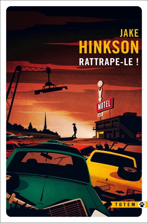 ebook cover of Rattrape-le !, by Jake Hinkson