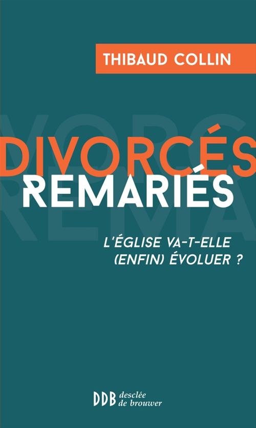 Couverture ebook de Divorcés Remariés, de Thibaud Collin