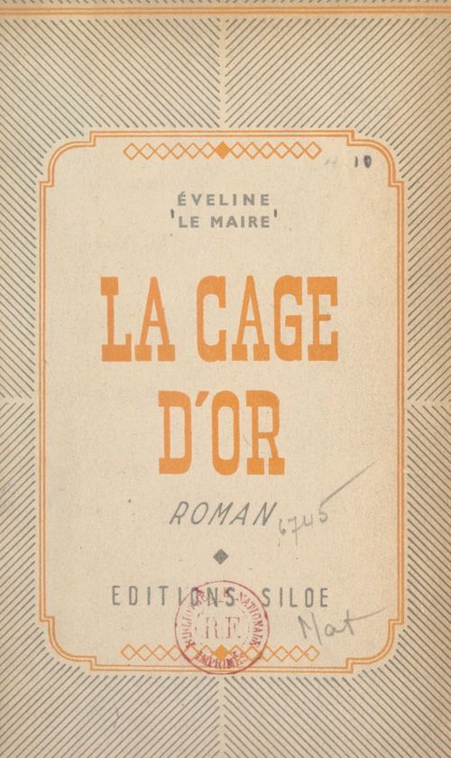 Couverture ebook de La cage d'or, de Eveline Le Maire