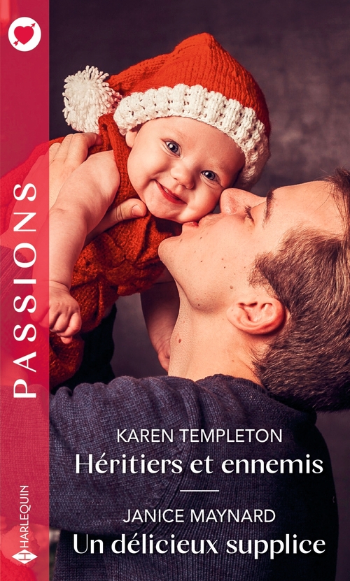 Couverture ebook de Héritiers et ennemis - Un délicieux supplice, de Janice Maynard, Karen Templeton
