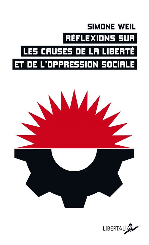 Couverture ebook de Réflexions sur les causes de la liberté et de l´oppression sociale, de Simone Weil