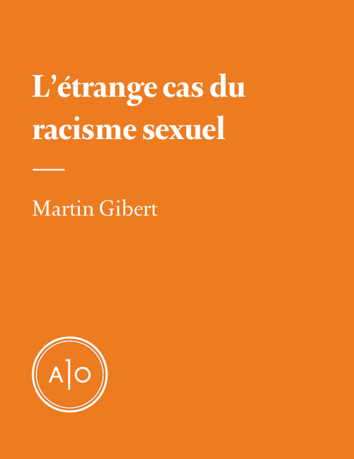 ebook cover of L'étrange cas du racisme sexuel, by Martin Gibert