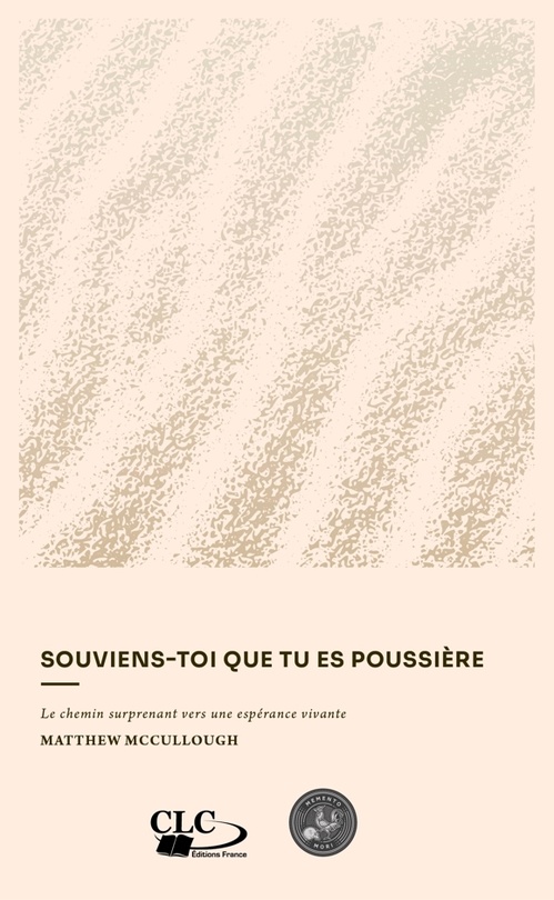 ebook cover of Souviens-toi que tu es poussière, by Matthew Mccullough
