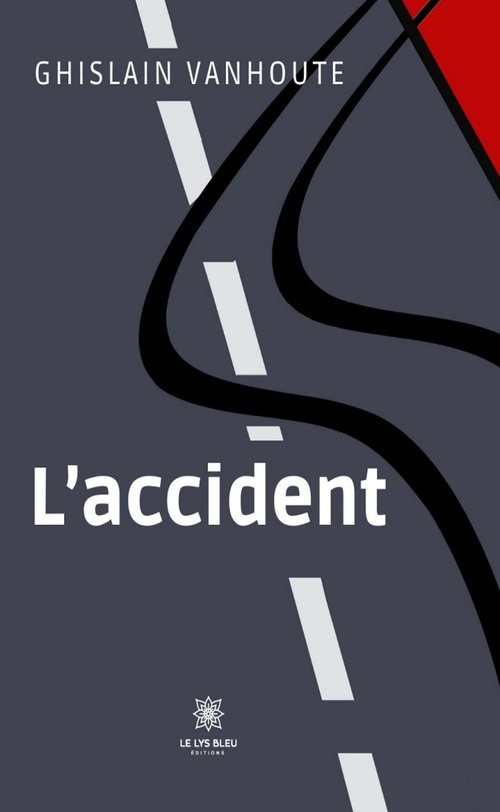 ebook cover of L'accident, by Ghislain Vanhoute