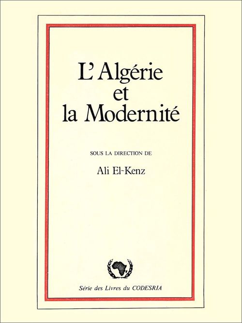 Couverture ebook de L'Algérie et la modernité, de Ali El Kenz