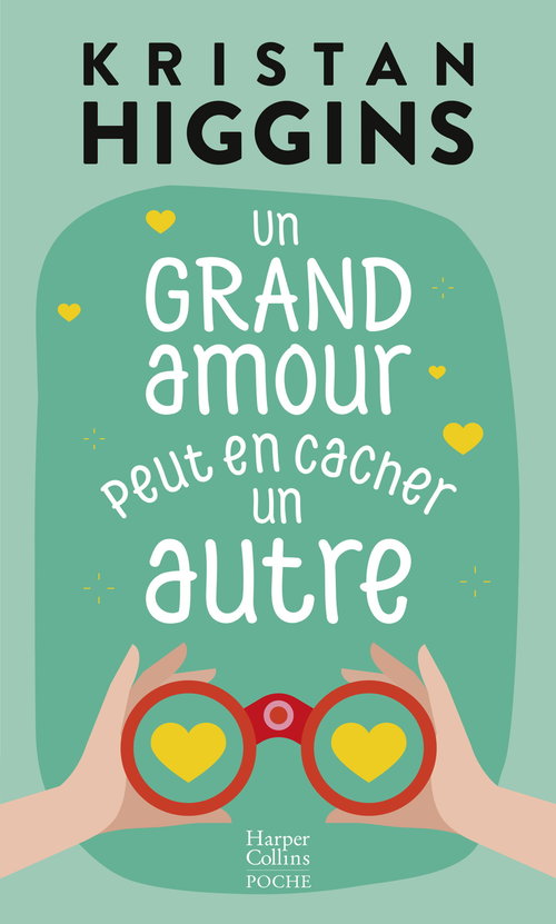 ebook cover of Un grand amour peut en cacher un autre, by Kristan Higgins