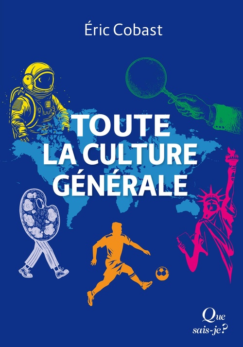 Couverture ebook de Toute la culture générale, de Eric Cobast