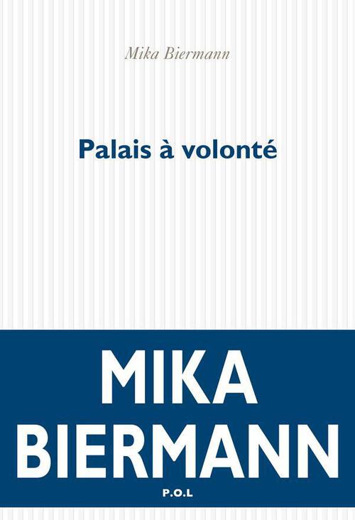 ebook cover of Palais à volonté, by Mika Biermann
