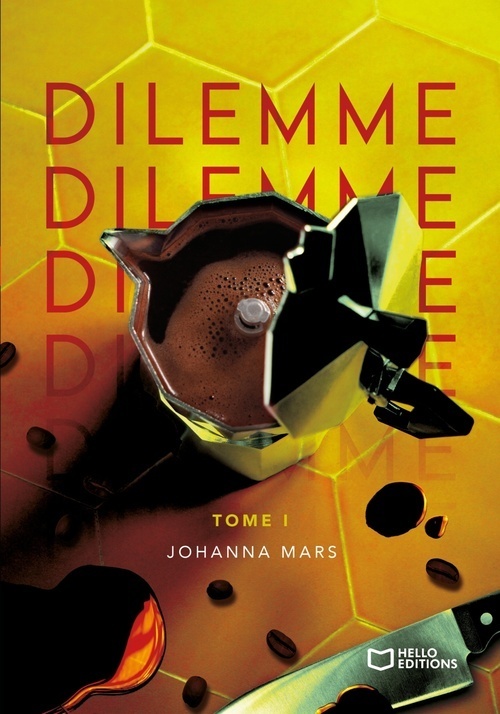 Couverture ebook de Dilemme - Tome I, de Johanna Mars