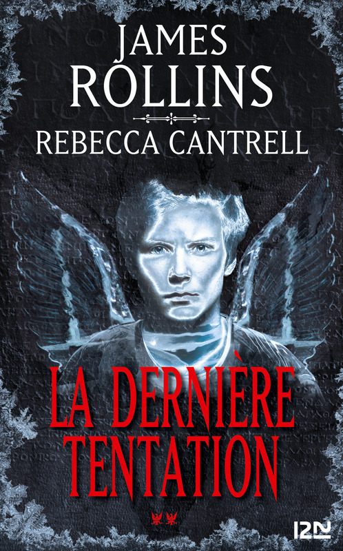 ebook cover of L'Ordre des Sanguinistes - tome 2 La Dernière tentation, by Rebecca Cantrell, James Rollins