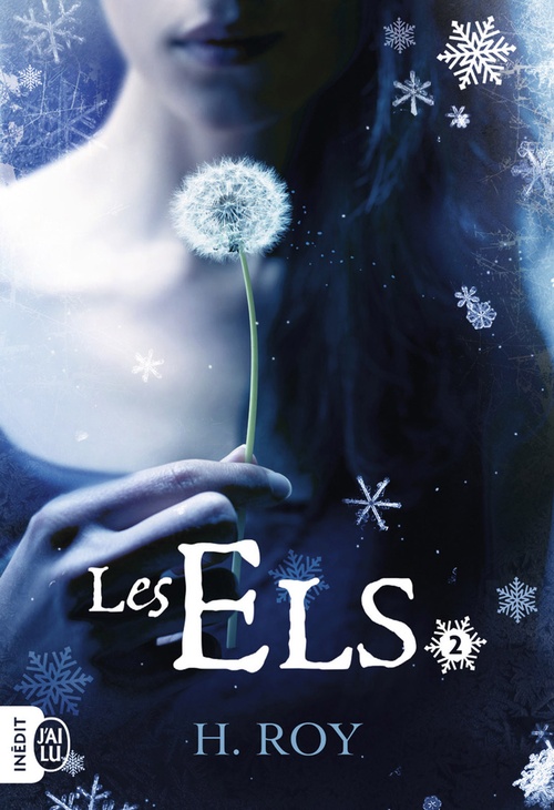 Couverture ebook de Les Els (Tome 2) - "Rien qui puisse t'exposer", de H. Roy
