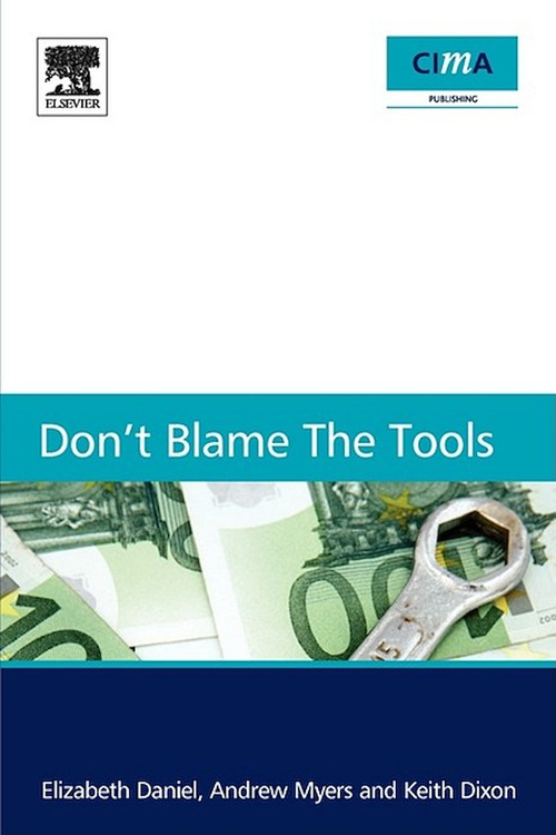 Couverture ebook de Don't blame the tools, de Keith Dixon, Elizabeth Daniel, Andrew Myers