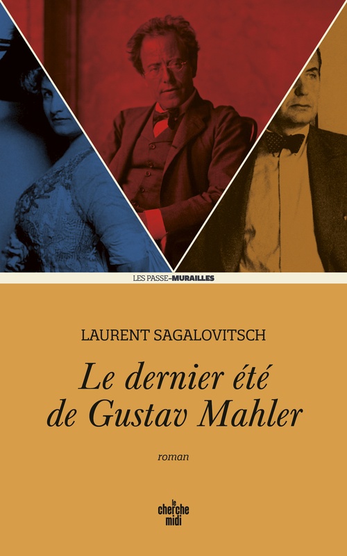 ebook cover of Le dernier été de Gustav Mahler, by Laurent Sagalovitsch