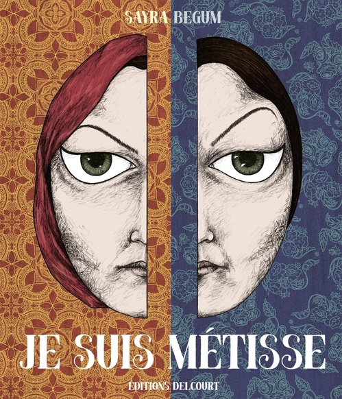 ebook cover of Je suis métisse, by Sayra Begum
