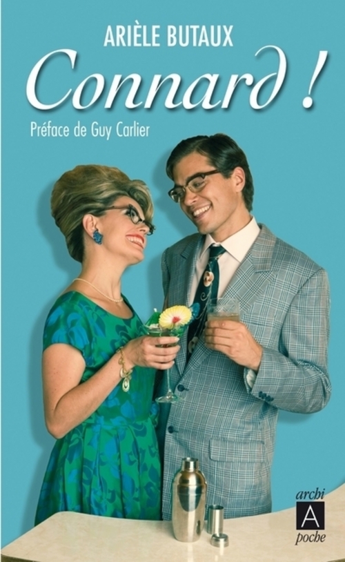 Couverture ebook de Connard ! - Tome 1, de Arièle Butaux