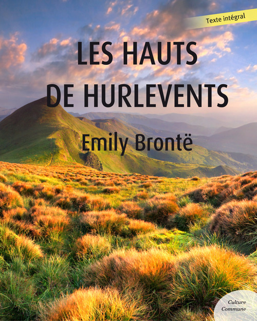 Couverture ebook de Les Hauts de Hurlevent, de Emily Brontë