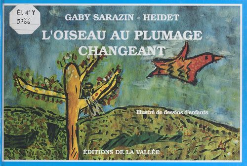 ebook cover of L'oiseau au plumage changeant, by Gaby Sarazin-Heidet