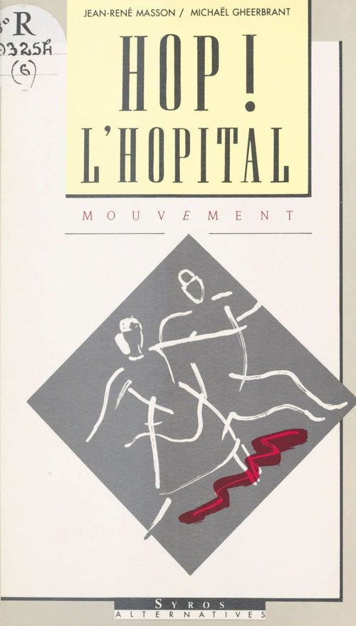 ebook cover of Hop ! L'hôpital, by Masson J R