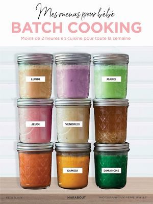 Couverture ebook de Mes menus pour bébé en batch cooking, de Collectif