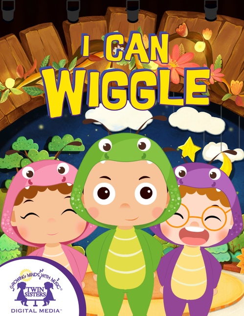 Couverture ebook de I Can Wiggle, de Kim Mitzo Thompson, Karen Mitzo Hilderbrand