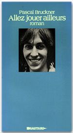 ebook cover of Allez jouer ailleurs, by Pascal Bruckner