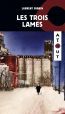 Couverture ebook de Les trois Lames, de Chabin Laurent