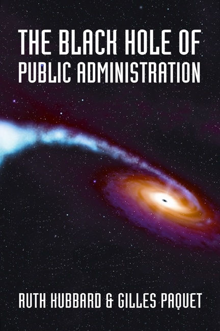 Couverture ebook de The Black Hole of Public Administration, de Ruth Hubbard, Gilles Paquet