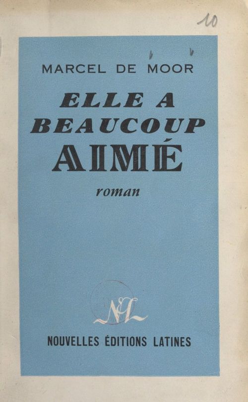 Couverture ebook de Elle a beaucoup aimé, de Marcel De Moor
