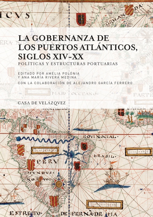 ebook cover of La gobernanza de los puertos atlánticos, siglos xiv-xx, by Polonia/Rivera