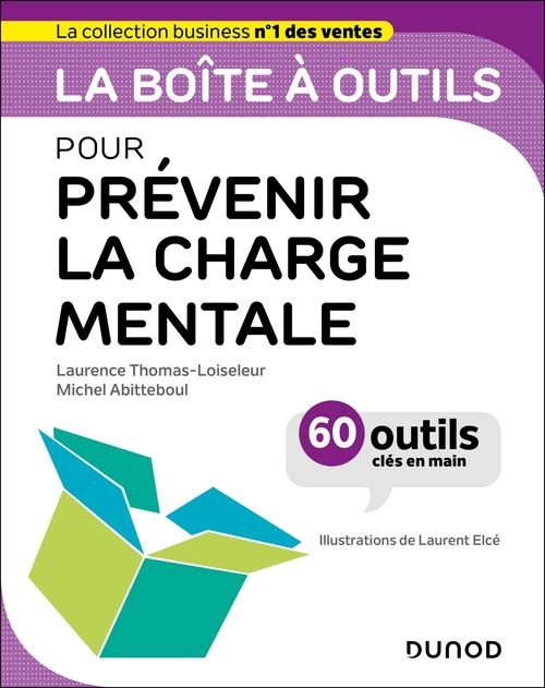 ebook cover of La boîte à outils pour prévenir la charge mentale, by Michel Abitteboul, Laurence Thomas-Loiseleur, Laurent Elcé