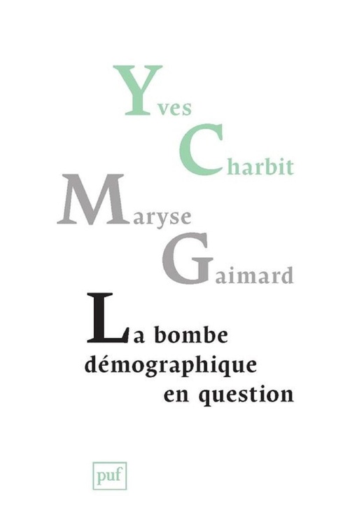 Couverture ebook de La bombe démographique en question, de Yves Charbit, Maryse Gaimard