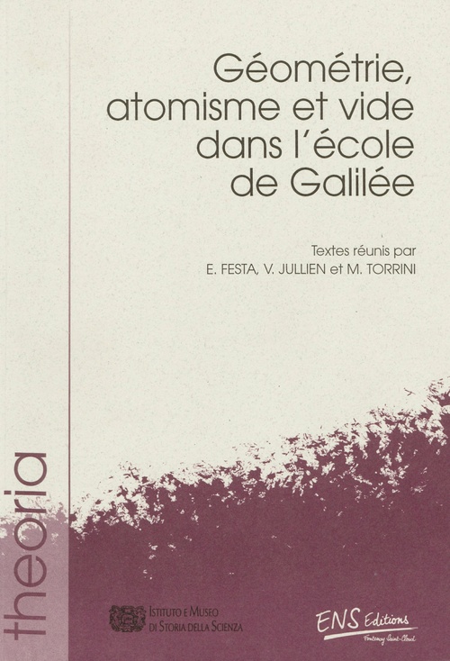 Couverture ebook de Géométrie, atomisme et vide dans l´école de Galilée, de