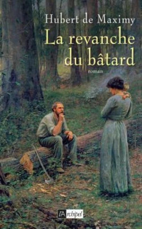 ebook cover of La revanche du bâtard, by Hubert de Maximy