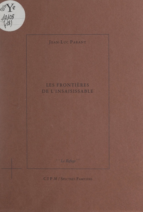 ebook cover of Les frontières de l'insaisissable, by Jean-Luc Parant