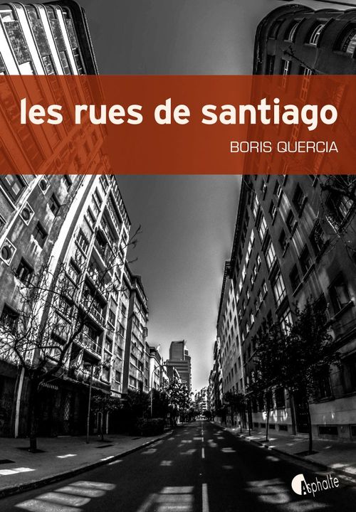 Couverture ebook de Les Rues de Santiago, de Boris Quercia