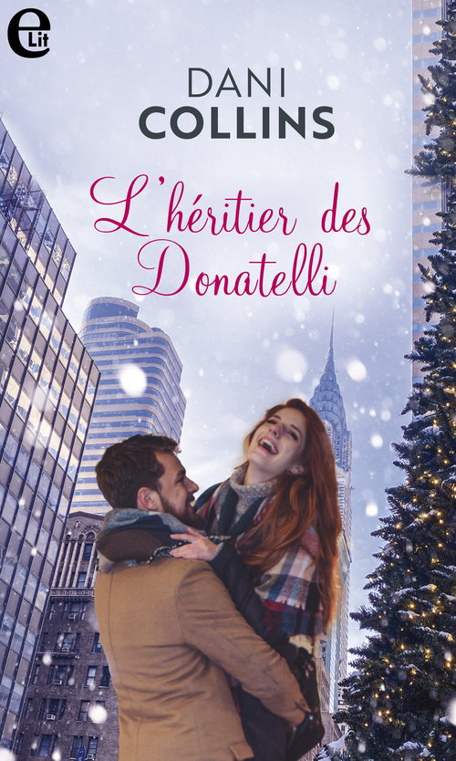 Couverture ebook de L'héritier des Donatelli, de Dani Collins