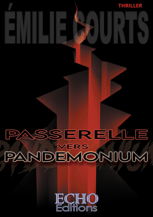 Couverture ebook de Passerelle vers Pandemonium, de Émilie Courts