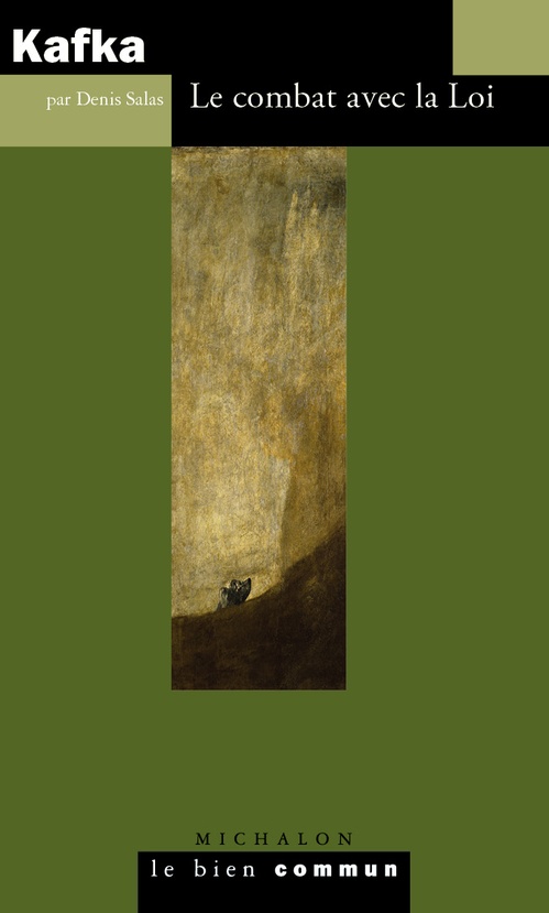 ebook cover of Kafka. Le combat avec la Loi, by Denis Salas