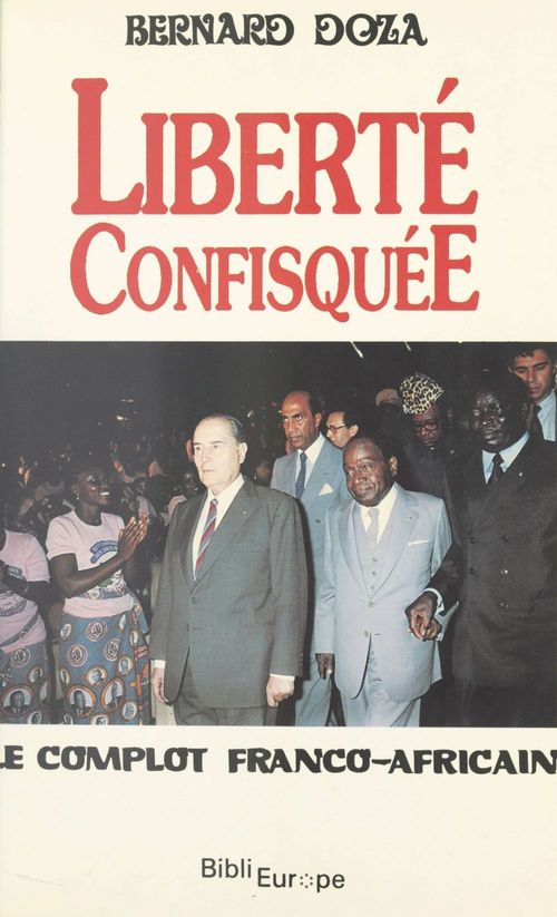 Couverture ebook de Liberté confisquée, de Bernard Doza