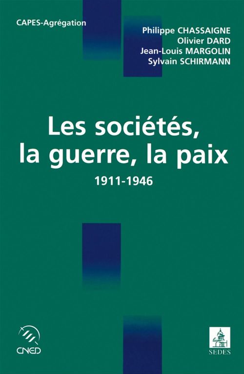 ebook cover of Les sociétés, la guerre, la paix, by Philippe Chassaigne