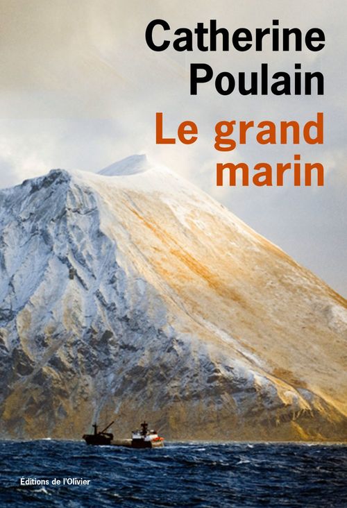 Couverture ebook de Le Grand Marin, de Catherine Poulain