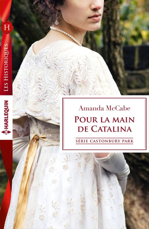 Couverture ebook de Pour la main de Catalina, de Amanda McCabe