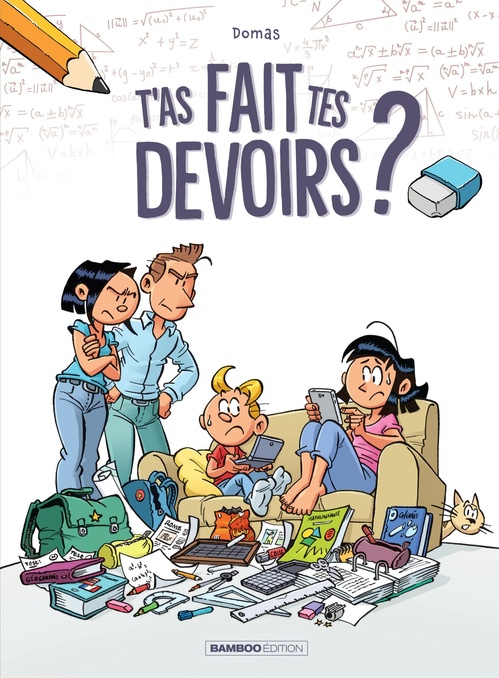 ebook cover of T'as fait tes devoirs ? - Tome 1, by Domas