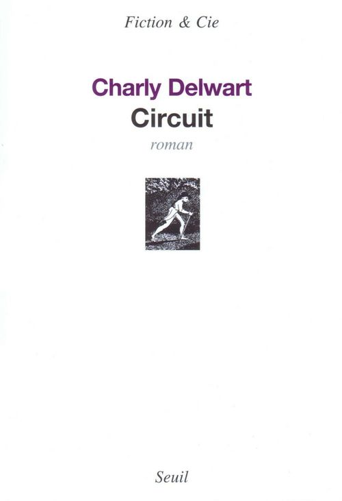 Couverture ebook de Circuit, de Charly Delwart