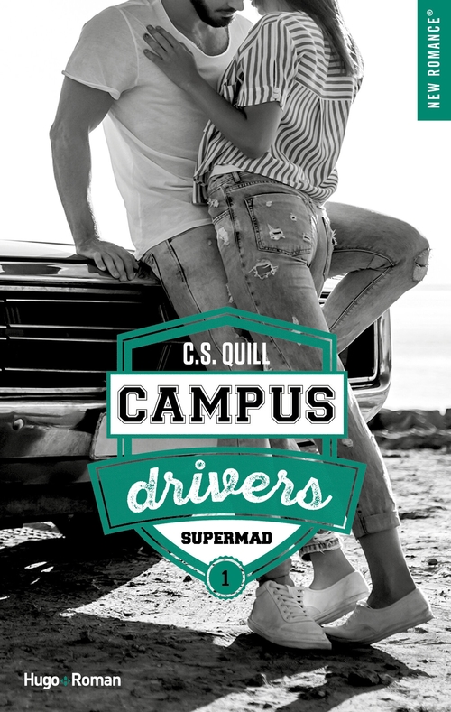 ebook cover of Campus drivers - Tome 01, by C. s. Quill