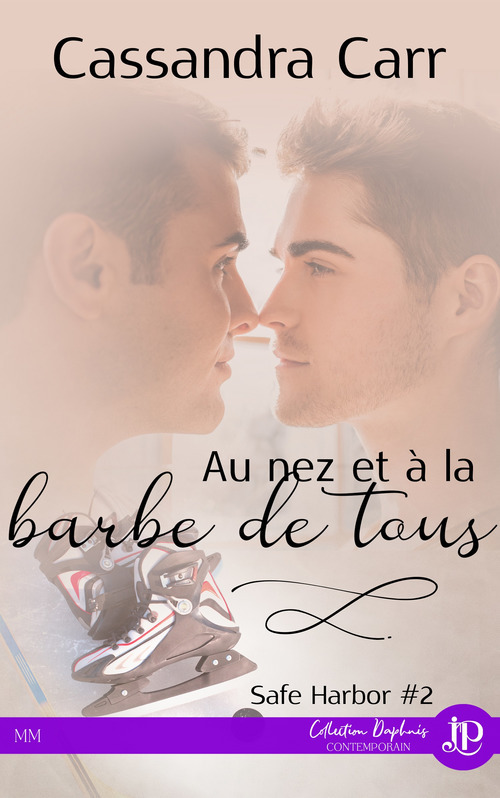 Couverture ebook de Au nez et à la barbe de tous, de Cassandra Carr