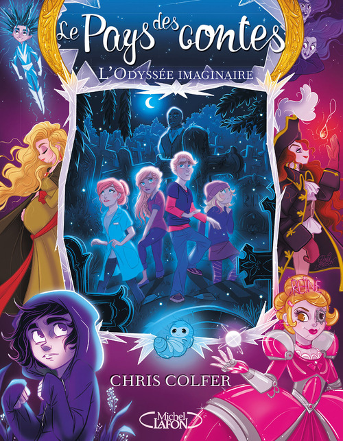 ebook cover of Le pays des contes - tome 5 L'odyssée imaginaire, by Chris Colfer